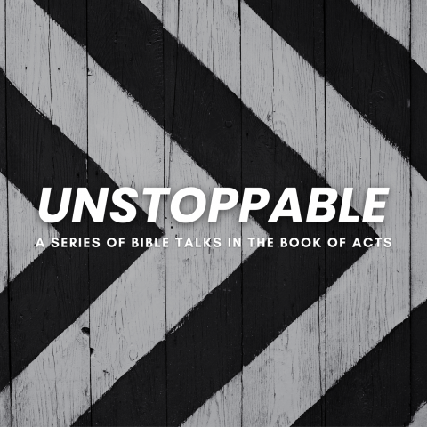 Unstoppable (1) – Acts 4:5-22